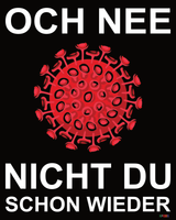 BC - Corona - Och nee - nicht du schon wieder - Premium Shirt