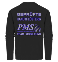 PMS 2.5 - Geprüfte Handyflüsterin - Organic Sweatshirt