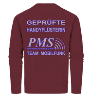 PMS 2.5 - Geprüfte Handyflüsterin - Organic Sweatshirt