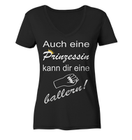 Auch eine Prinzessin kann die eine ballern V3 - Ladies Organic V-Neck Shirt