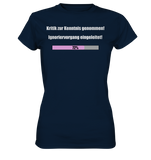 Kritik zur Kenntnis genommen - Ladies Premium Shirt