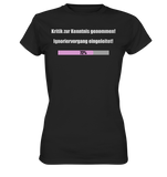 Kritik zur Kenntnis genommen - Ladies Premium Shirt