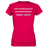 Kritik zur Kenntnis genommen - Ladies Premium Shirt