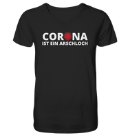 Black Collection - Corona ist ein Arschloch - Mens Organic V-Neck Shirt